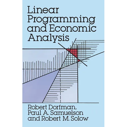 Linear Programming and Economic Analysis