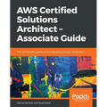 AWS Certified Solutions Architect -Associate Guide