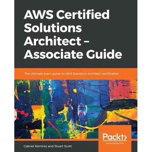 AWS Certified Solutions Architect -Associate Guide