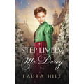Step Lively, Mr. Darcy