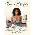 Lex's Recipes: Going Greene with a Southern Twist
