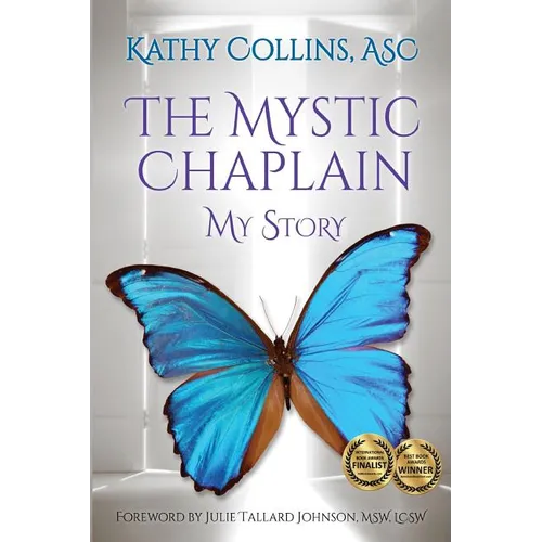 The Mystic Chaplain: My Story