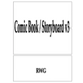 Comic Book / Storyboard v3: 50 Pages 8.5" X 11"