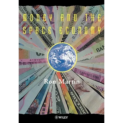 Money and the Space Economy