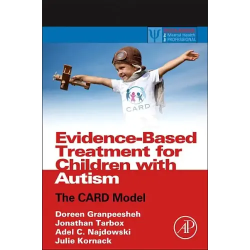 Evidence-Based Treatment for Children with Autism: The Card Model