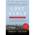 Lost Girls: An American Mystery