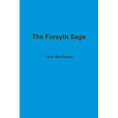 The Forsyth Saga