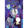 A.B.O. Comix Vol 1: A Queer Prisoners Anthology