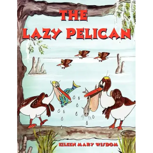 The Lazy Pelican