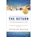 The Return (Pulitzer Prize Winner): Fathers, Sons and the Land in Between