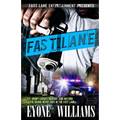 Fast Lane