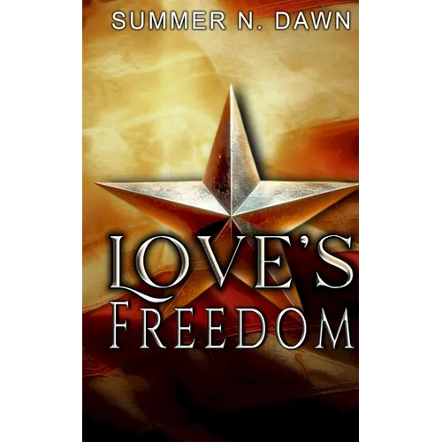 Love's Freedom