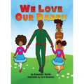 We Love Our Daddy