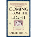 Coming from the Light