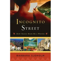 Incognito Street: How Travel Made Me a Writer