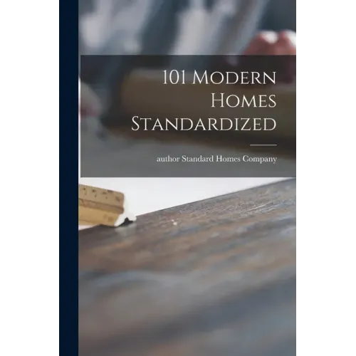 101 Modern Homes Standardized