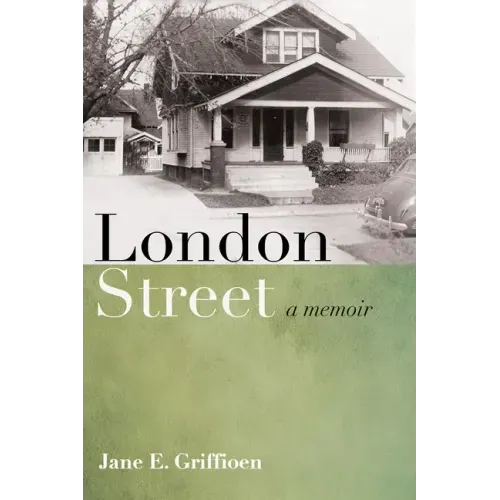 London Street: A Memoir