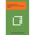 The Aesthetic Movement in England (1882)