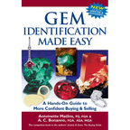 Gem Identification Made Easy (6th Edition): A Hands-On Guide to More Confident Buying & Selling