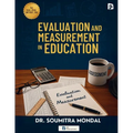 Evaluation and Measurement in Education