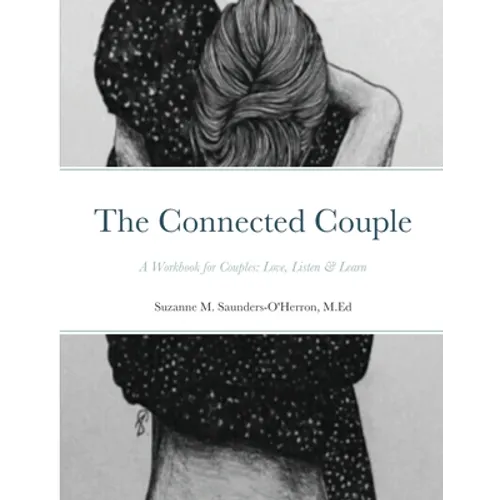 The Connected Couple Workbook