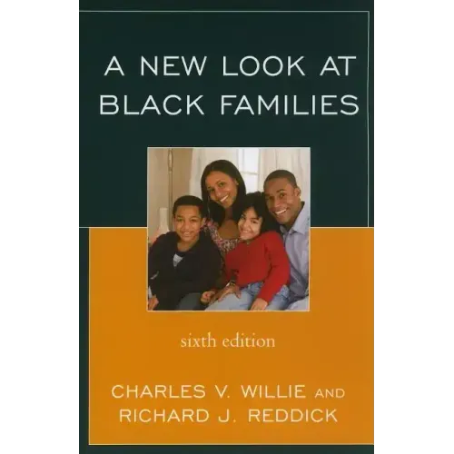 A New Look at Black Families