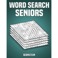 Word Search Seniors: 200 Word Search Puzzles with Solutions - Large Print (Vol. 1)