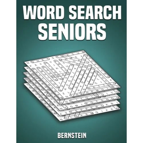 Word Search Seniors: 200 Word Search Puzzles with Solutions - Large Print (Vol. 1)