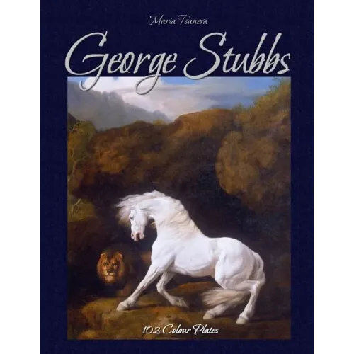 George Stubbs: 102 Colour Plates