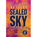 The Book They Never Wanted Written: Sealed Sky