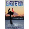 Dead Right Returning