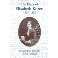 The Diary of Elisabeth Koren 1853-1855