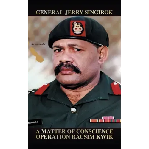 A Matter of Conscience: Operation Rausim Kwik