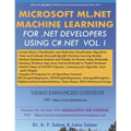 Microsoft ML.Net Machine Learning for .Net Developers Using C#.Net