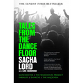 Tales from the Dancefloor: Manchester / The Warehouse Project / Parklife / Sankeys / The Haçienda