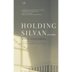 Holding Silvan: A Brief Life - Paperback