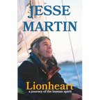 Lionheart: A Journey of the Human Spirit - Paperback