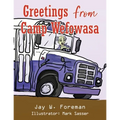 Greetings From Camp Wefowasa