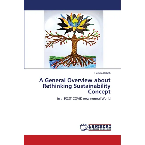 A General Overview about Rethinking Sustainability Concept