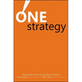 One Strategy: Organization, Planning, and Decision Making