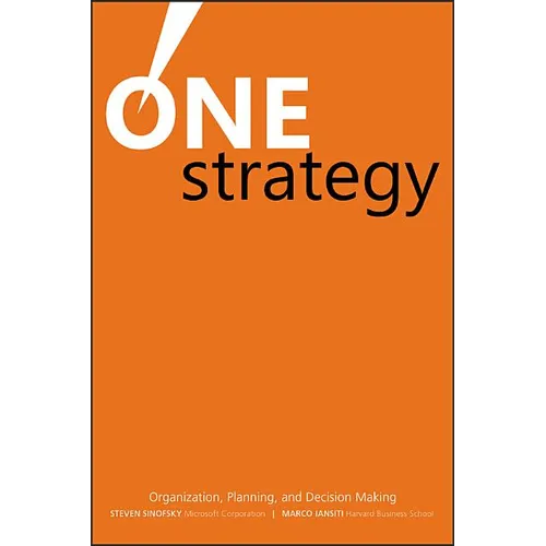 One Strategy: Organization, Planning, and Decision Making