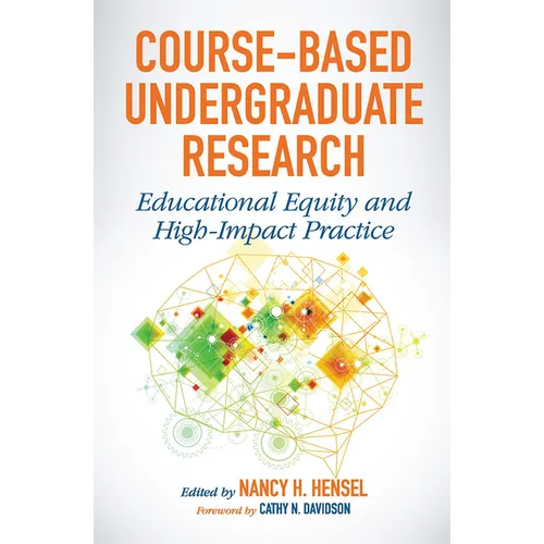Course-Based Undergraduate Research: Educational Equity and High-Impact Practice