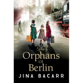 The Orphans of Berlin