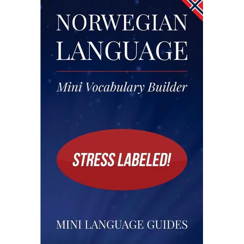 Norwegian Language Mini Vocabulary Builder: Stress Labeled!