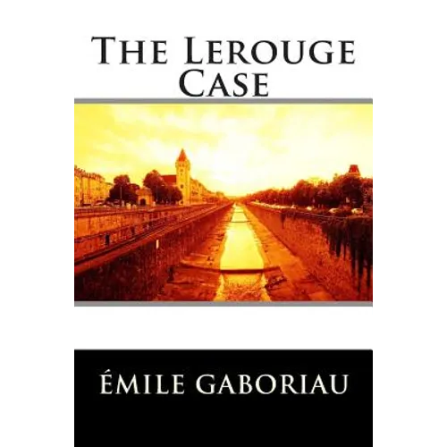 The Lerouge Case