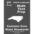 North Carolina 7th Grade Math Test Prep: Common Core Learning Standards