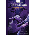 The Alliance Saga - Clouded Moon #1: Shifting Roots