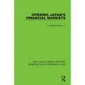Opening Japan's Financial Markets