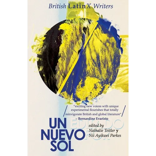 Un Nuevo Sol: British LatinX Writers