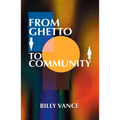 From Ghetto to Community